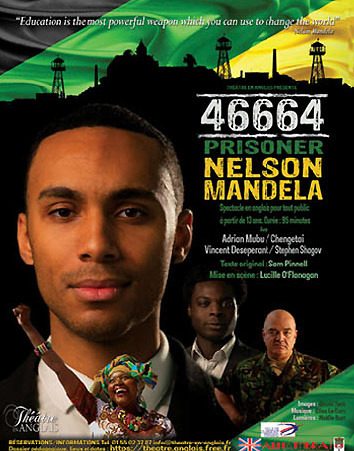 THEATRE EN ANGLAIS – 46664 : PRISONER NELSON MANDELA