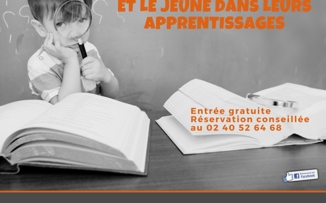 conférence/ débat « accompagner l’enfant et le jeune dans ses apprentissages »